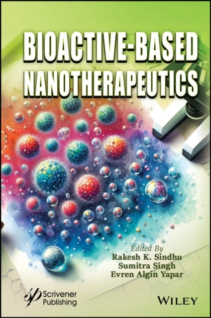 Bioactive–Based Nanotherapeutics
