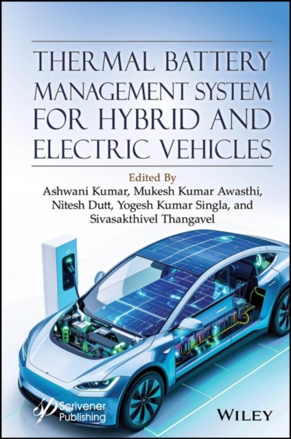 Thermal Battery Management System for Hybrid and  Electric Vehicles