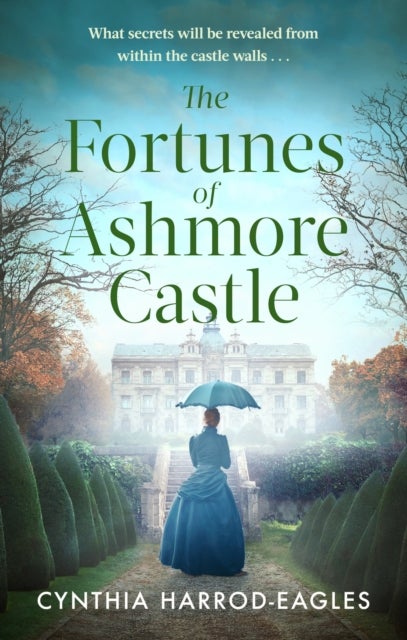 The Fortunes of Ashmore Castle - A captivating period drama for 2026 perfect for fans of Downton Abbey and The Gilded Age