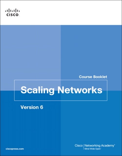 Scaling Networks Version 6 Course Booklet