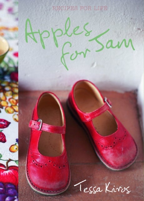 Apples for Jam - Recipes for Life