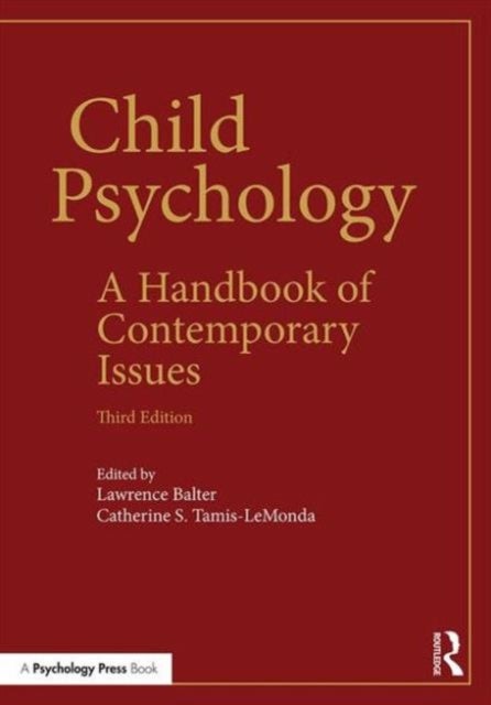 Child Psychology - A Handbook of Contemporary Issues