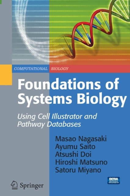 Foundations of Systems Biology - Using Cell Illustrator and Pathway Databases