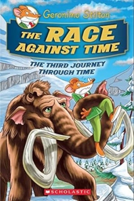 GERONIMO STILTON JOURNEY THROUGH TIME 3