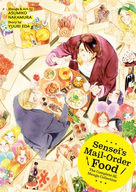 Sensei''s Mail-Order Food: The Complete BL Manga Collection