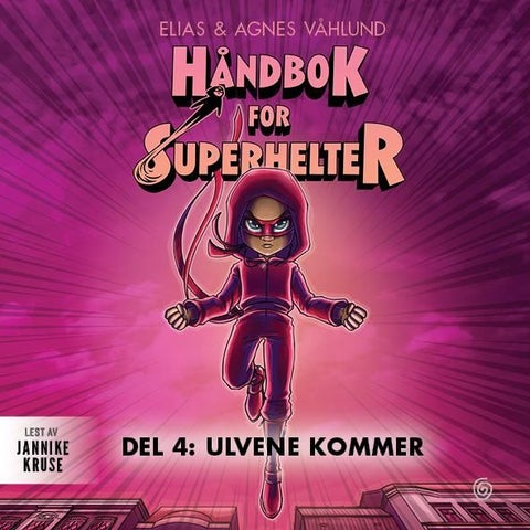 Ulvene kommer