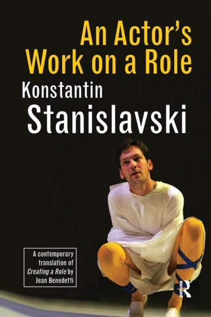 An Actor''s Work on a Role