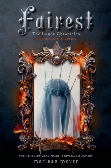 Fairest - The Lunar Chronicles: Levana's Story