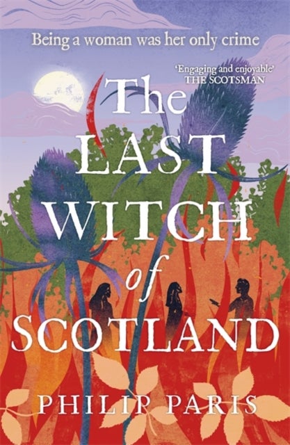 Last Witch of Scotland - Waterstones Scottish Book of the Year 2024