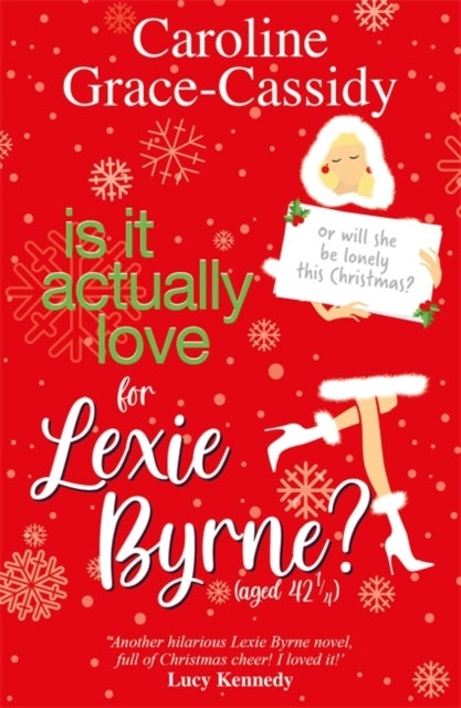Is it Actually Love for Lexie Byrne (aged 42¿)