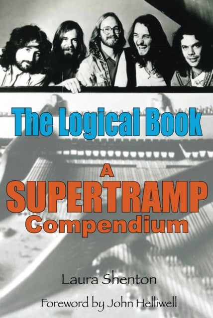 The Logical Book - A Supertramp Compendium