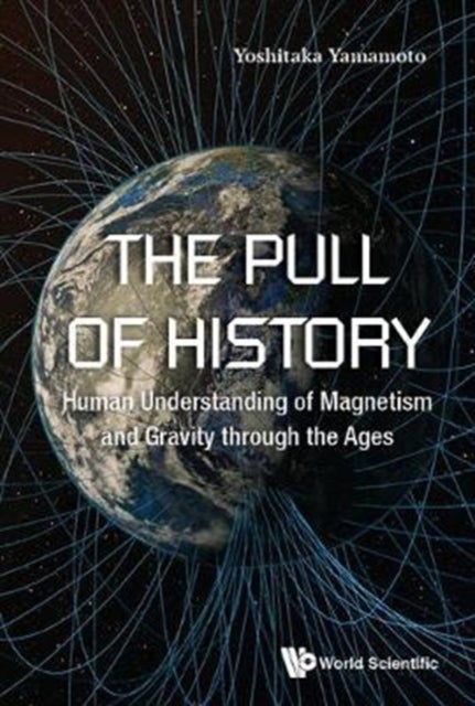 PULL OF HISTORY, THE
