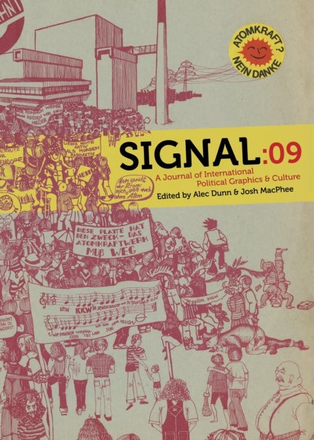 Signal: 09 - A Journal of International Political Graphics and Culture