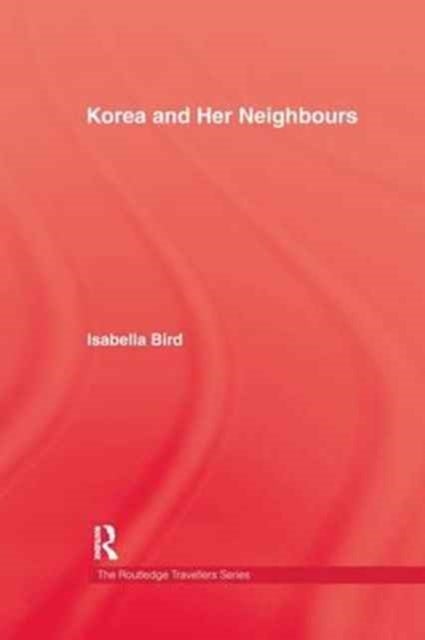 Korea and Her Neighbours