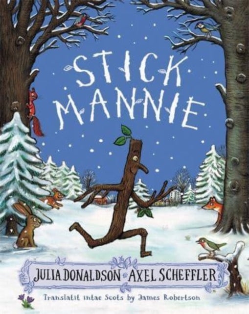 Stick Mannie - Stick Man in Scots
