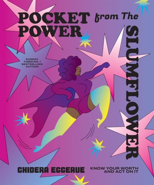 Pocket Power from the Slumflower - Know Your Worth and Act On It