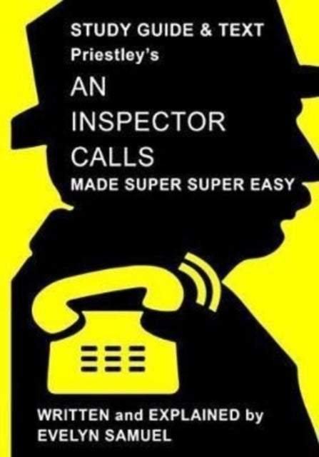 AN INSPECTOR CALLS MADE SUPER SUPER EASY