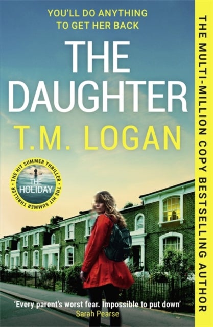 Daughter - The instant Sunday Times bestselling Richard and Judy book club pick from the author of THE MOTHER and THE HOLIDAY