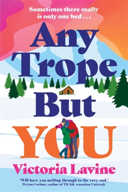 Any Trope But You - Fall in love with the cosy, trope-filled, 2026 award-winning romance