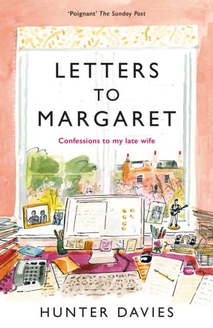 Letters to Margaret - Confessions to my late wife