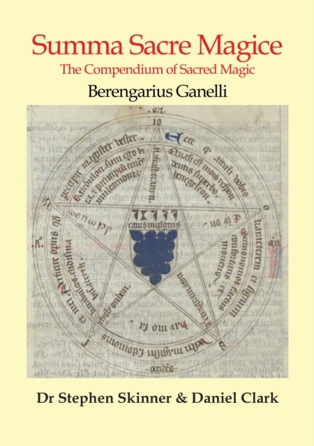 Summa Sacre Magice - The Compendium of Sacred Magic