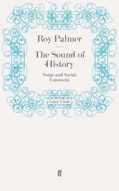The Sound of History - Songs and Social Comment