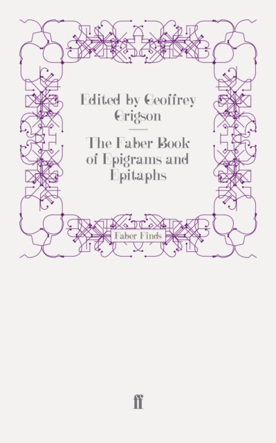 Faber Book of Epigrams and Epitaphs