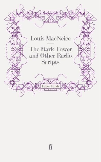 Dark Tower and Other Radio Scripts