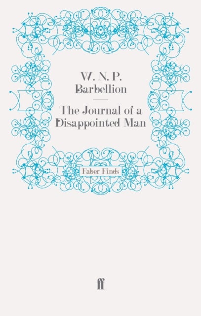The Journal of a Disappointed Man