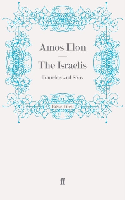 Israelis - Founders and Sons