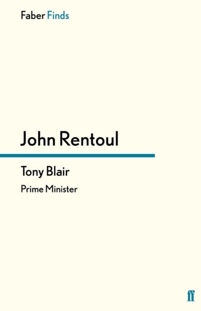 Tony Blair - Prime Minister
