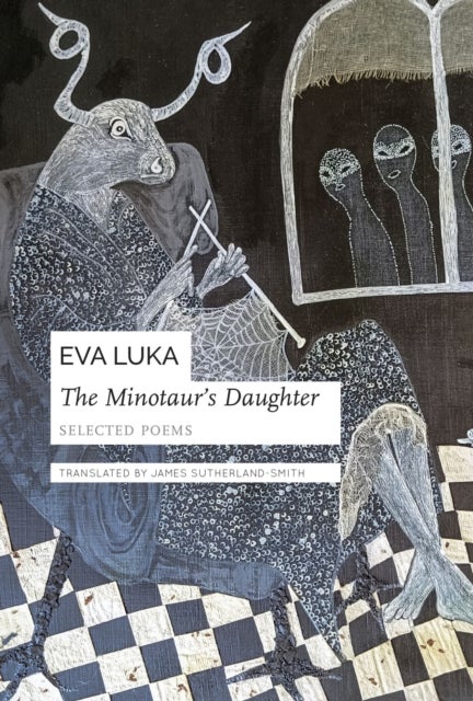 The Minotaur’s Daughter - Selected Poems