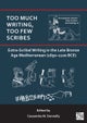Too Much Writing, Too Few Scribes