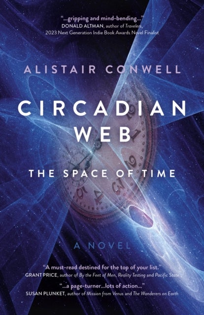 Circadian Web – The Space of Time – A Novel - The Space of Time - A Novel