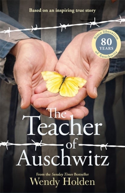 Teacher of Auschwitz - Based on the inspiring true story of Fredy Hirsch