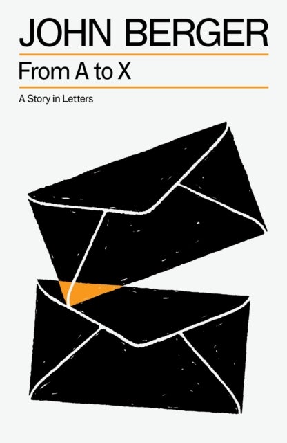 From A to X - A Story in Letters