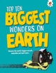 Top Ten Biggest Wonders on Earth