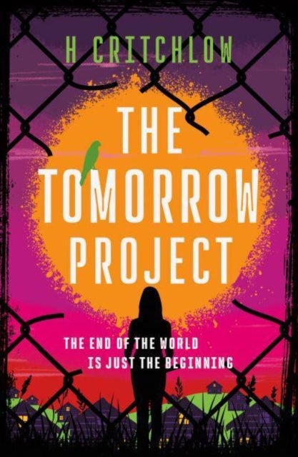 Tomorrow Project - A powerful work of speculative fiction for fans of Station Eleven and The End We Start From.