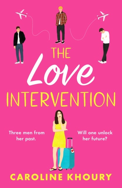 The Love Intervention - A spicy, whirlwind second chance romance