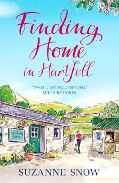 Finding Home in Hartfell - A heartwarming and page-turning vet romance