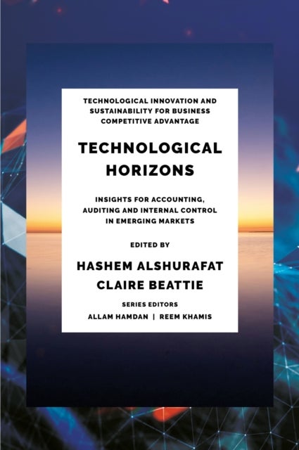 Technological Horizons (A) - Insights for Accounting, Auditing and Internal Control in Emerging Markets