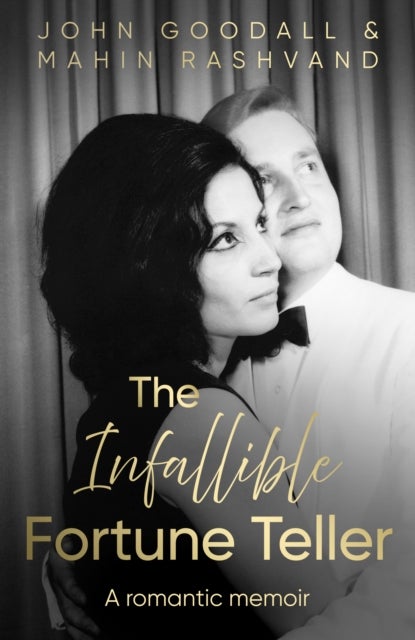 Infallible Fortune Teller - A romantic memoir
