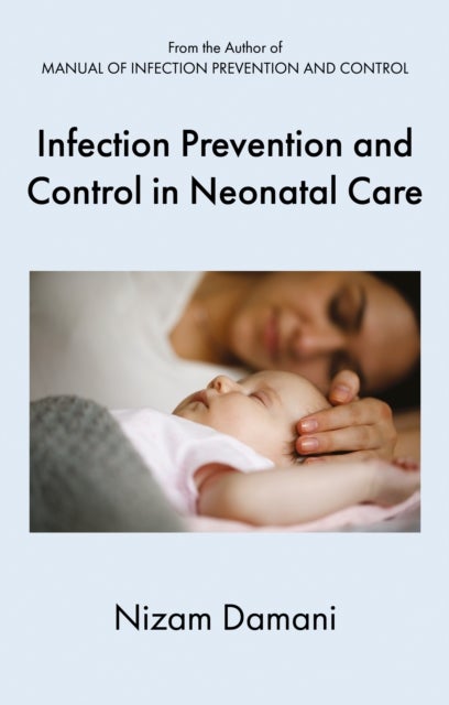 Infection Prevention and Control in Neonatal Care