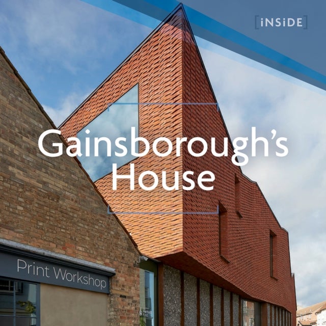 Inside: Gainsborough''s House