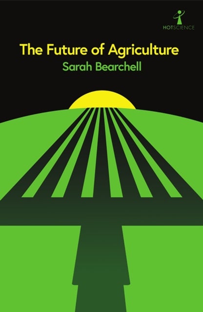 The Future of Agriculture