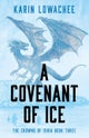 A Covenant of Ice