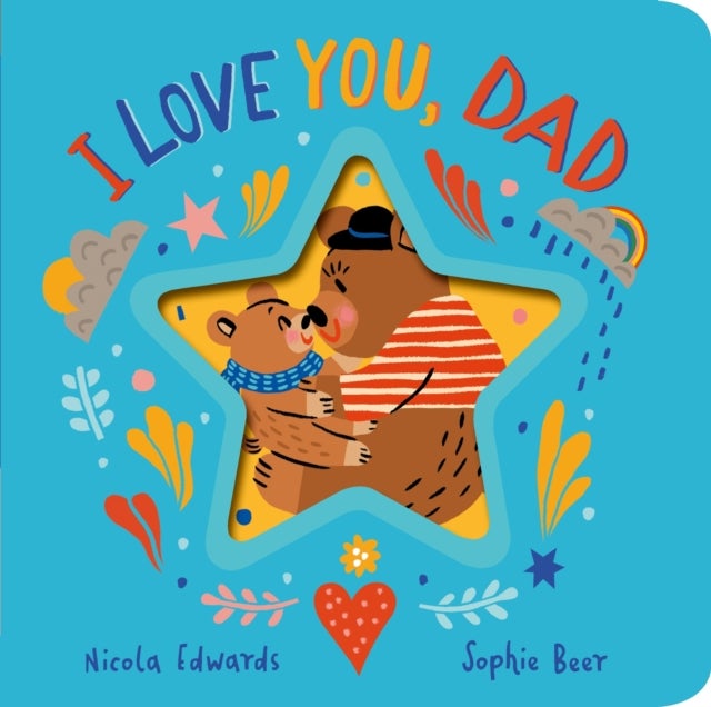 I Love You, Dad