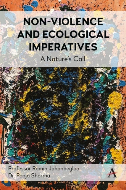 Non-Violence and Ecological Imperatives - A Nature’s Call