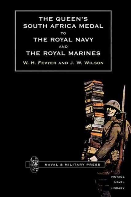 QUEEN OS SOUTH AFRICA MEDAL TO THE ROYAL NAVY AND THE ROYAL MARINES