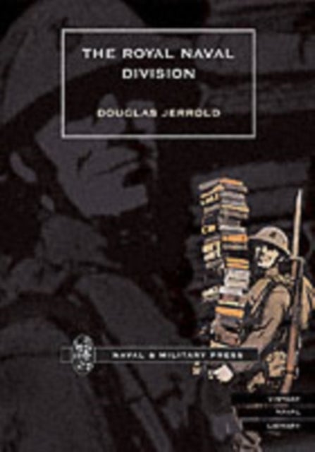 ROYAL NAVAL DIVISION